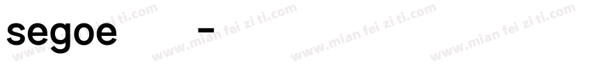 segoe 正黑体字体转换